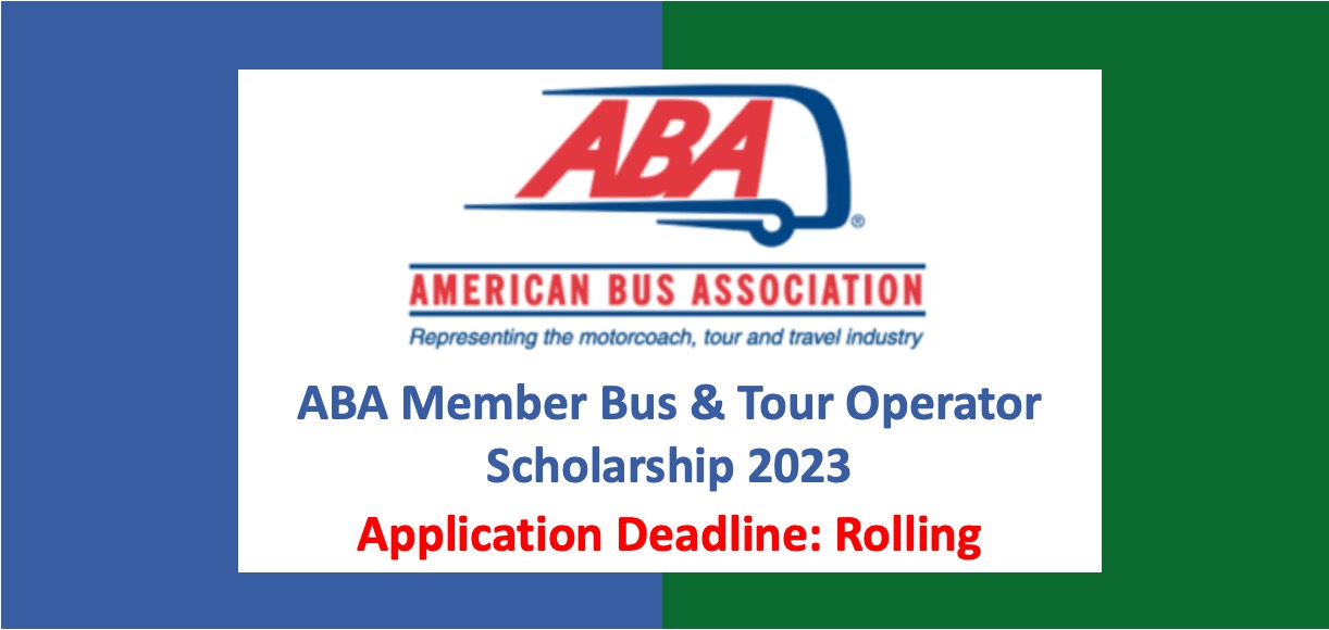 Read more about the article ABA Member Bus & Tour Operator Scholarships 2023