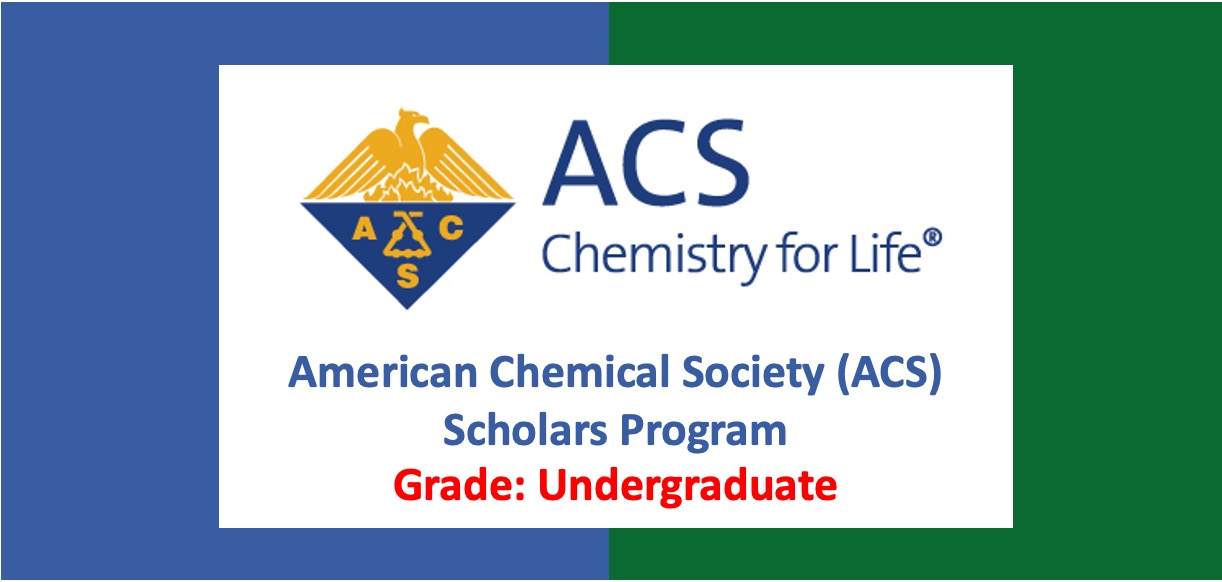 Read more about the article American Chemical Society (ACS) Scholars Program 2023