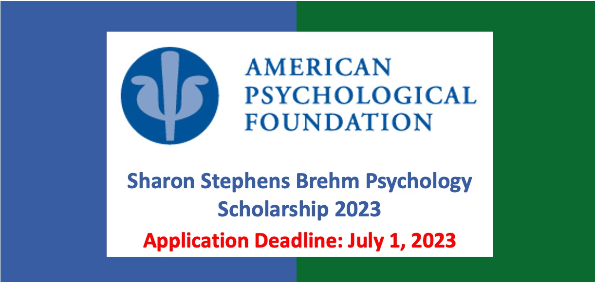 Read more about the article Sharon Stephens Brehm Psychology Scholarship 2024