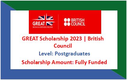 Read more about the article GREAT Scholarships 2024 | British Council
