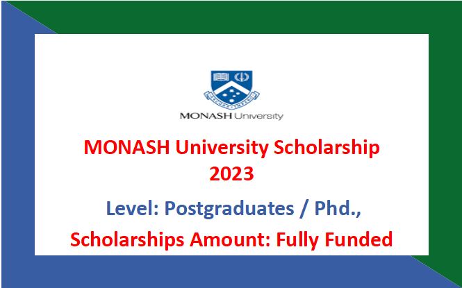 Read more about the article Monash University Scholarship 2024