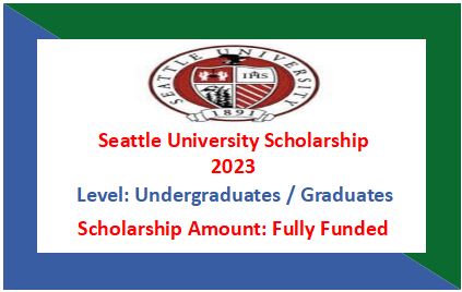 Read more about the article Seattle University Scholarships 2023