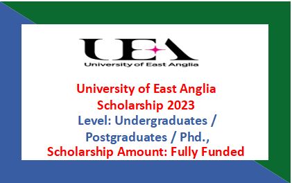 Read more about the article University of East Anglia Scholarship 2023