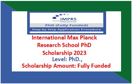 Read more about the article International Max Planck Research School PhD Scholarship 2024